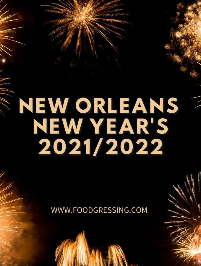 New Year's Eve New Orleans 2021 and Day Brunch 2022