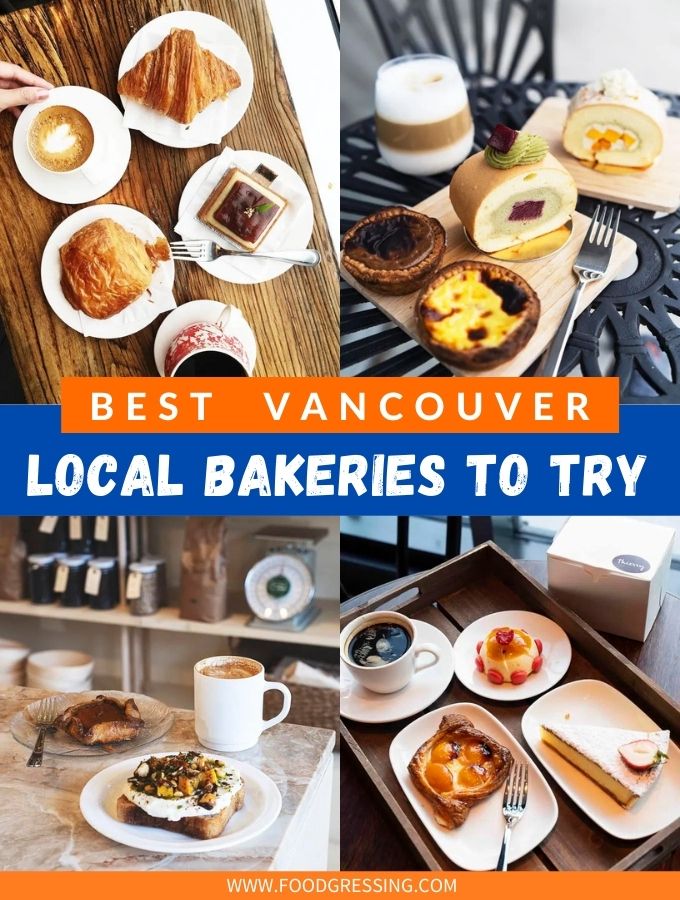 Best Bakeries in Vancouver BC 2022 to Try Right Now: 19 Must-Try Local Spots
