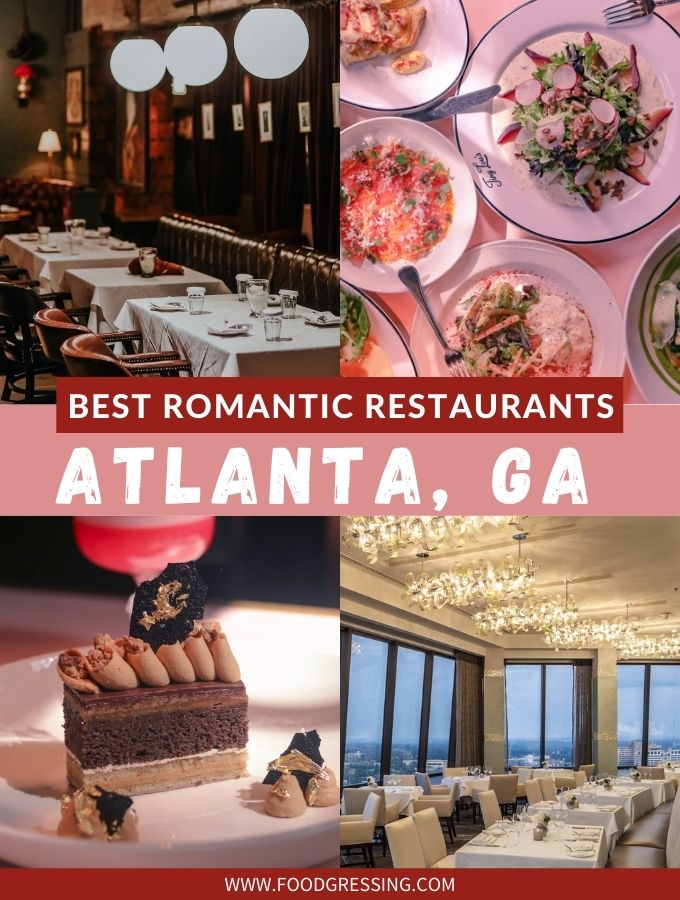 Best Romantic Restaurants in Atlanta GA - 2022 List
