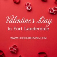 Valentine's Day Fort Lauderdale 2022: Restaurants, Romantic Things to Do