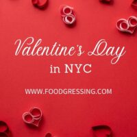 Valentine's Day NYC 2022: Restaurants, Romantic Things to Do