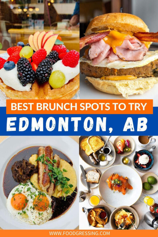 BEST BRUNCH EDMONTON 2022 15+ worthy spots to try right now