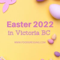 Easter Victoria 2022: Brunch, Dinner, Restaurants