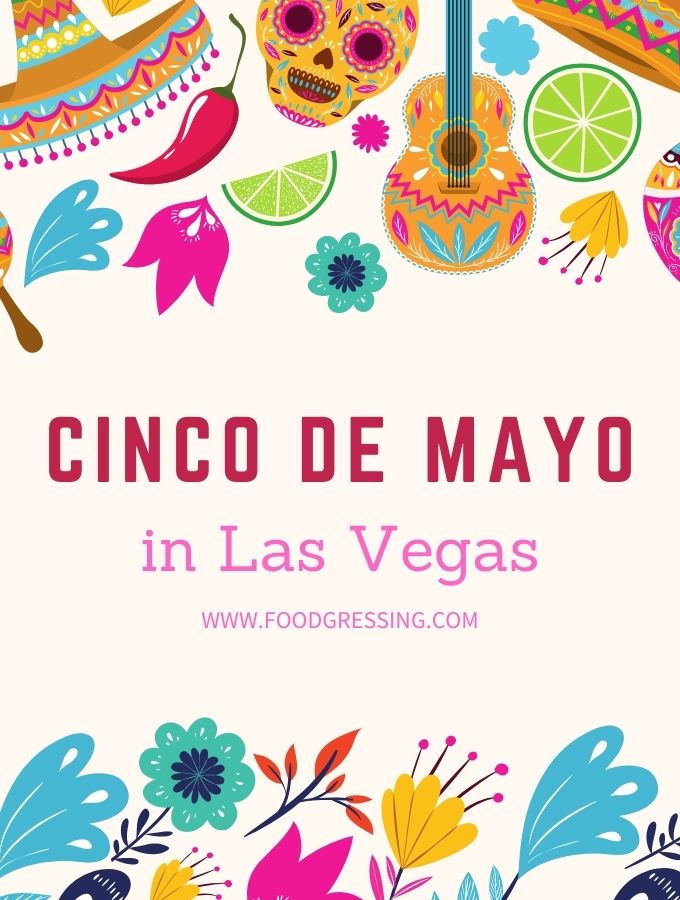 Cinco de Mayo Las Vegas 2022: Restaurants Specials