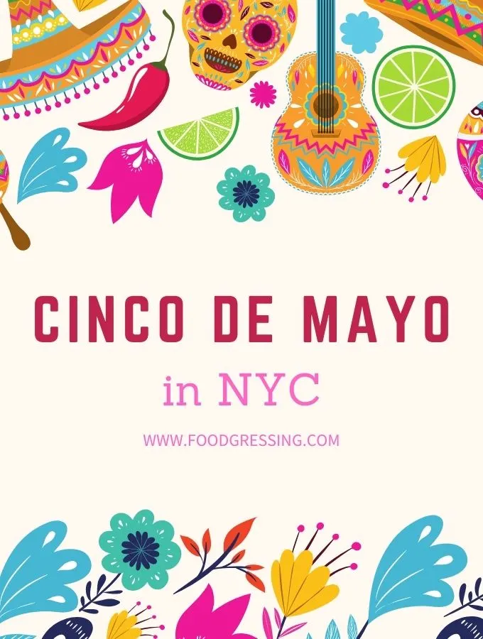 Cinco de Mayo NYC 2022: Restaurants Specials