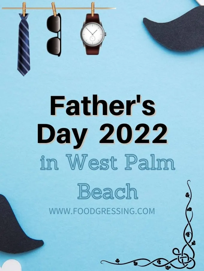 Father's Day West Palm Beach 2022