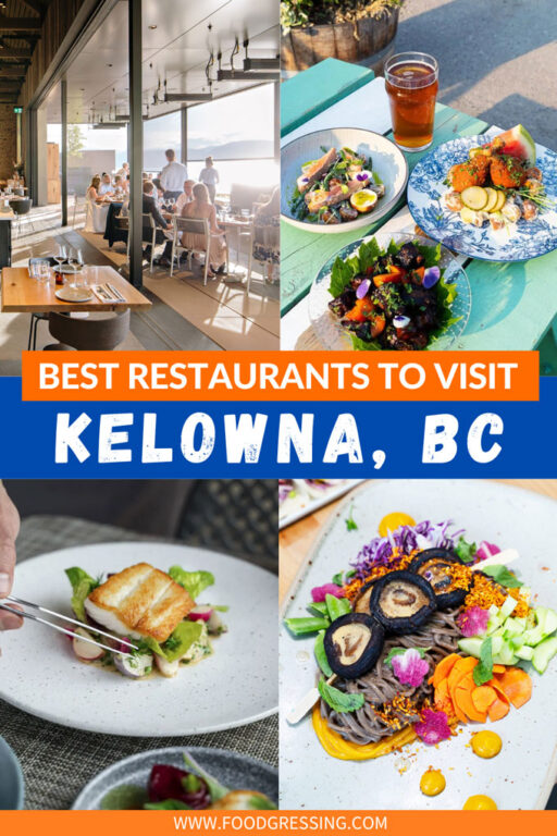 Best Restaurants in Kelowna & West Kelowna BC Canada 2022