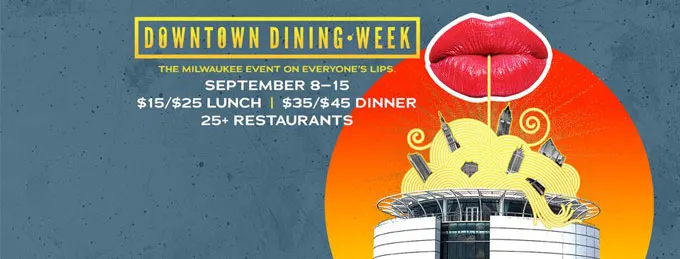 Milwaukee Downtown Dining Week 2022: Menus Highlights, Dates
