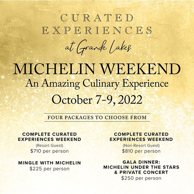 Grande Lakes Orlando Exclusive October Michelin Weekend 2022