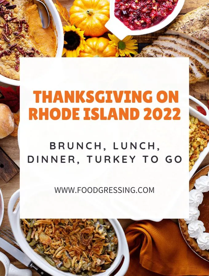 Thanksgiving Rhode Island 2022: Dinner, Turkey to Go, Restaurants