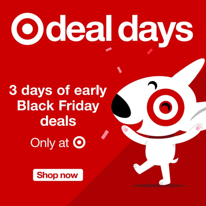 Get Ready for Season-long Savings! Target Deal Days is Back and We've Got a  New Holiday Price Match Guarantee