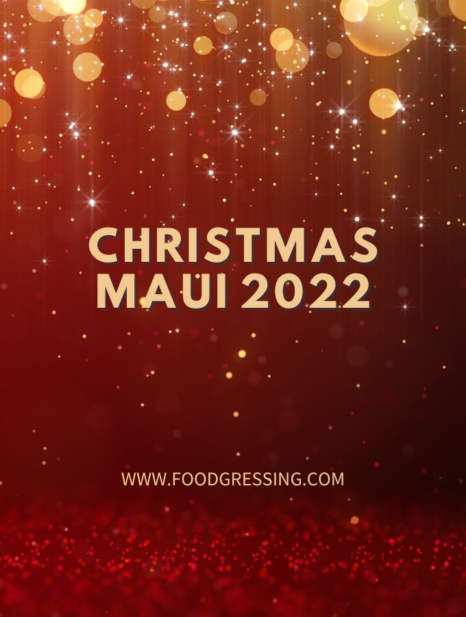 Christmas in Maui 2022 Dinner, Turkey To Go, Brunch