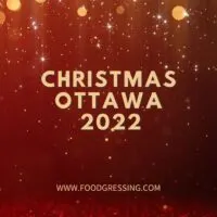 Christmas in Ottawa 2022: Dinner, Turkey To Go, Brunch, Restaurants