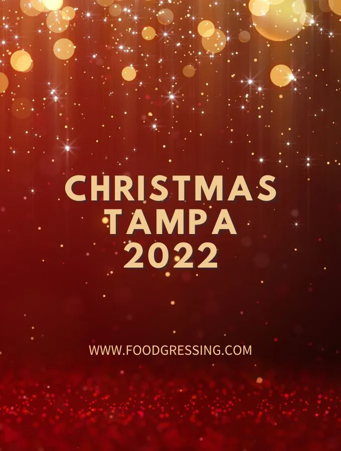 Christmas in Tampa 2022: Dinner, Turkey To Go, Brunch, Restaurants
