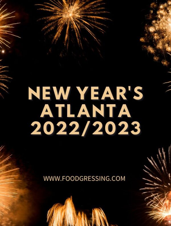 New Year&#039;s Eve Atlanta 2022 | New Year&#039;s Day 2023