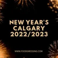 New Year's Eve Calgary 2022 | New Year's Day 2023