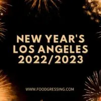 New Year's Eve Los Angeles 2022 | New Year's Day 2023