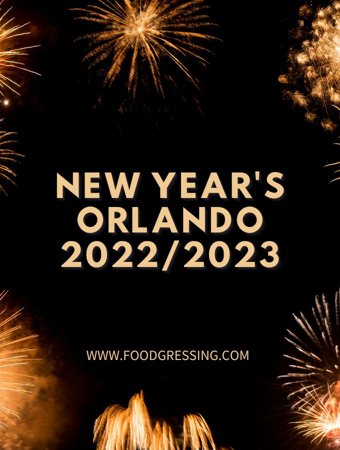New Year's Eve Orlando 2022 New Year's Day 2023