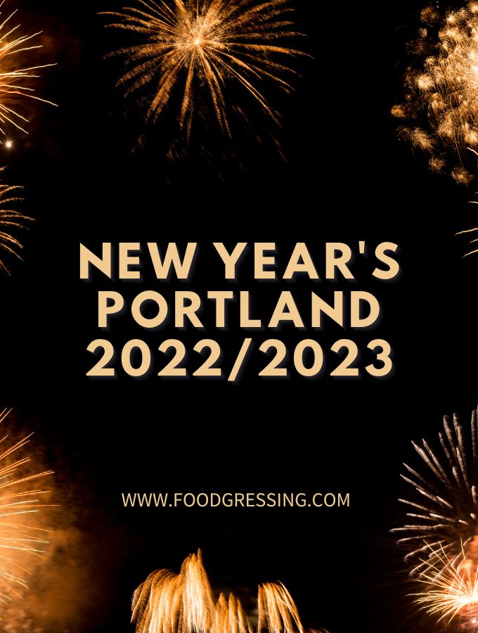 new year's eve portland oregon 2022