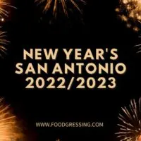 New Year's Eve San Antonio 2022 | New Year's Day 2023