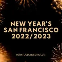 New Year's Eve San Francisco 2022 | New Year's Day 2023