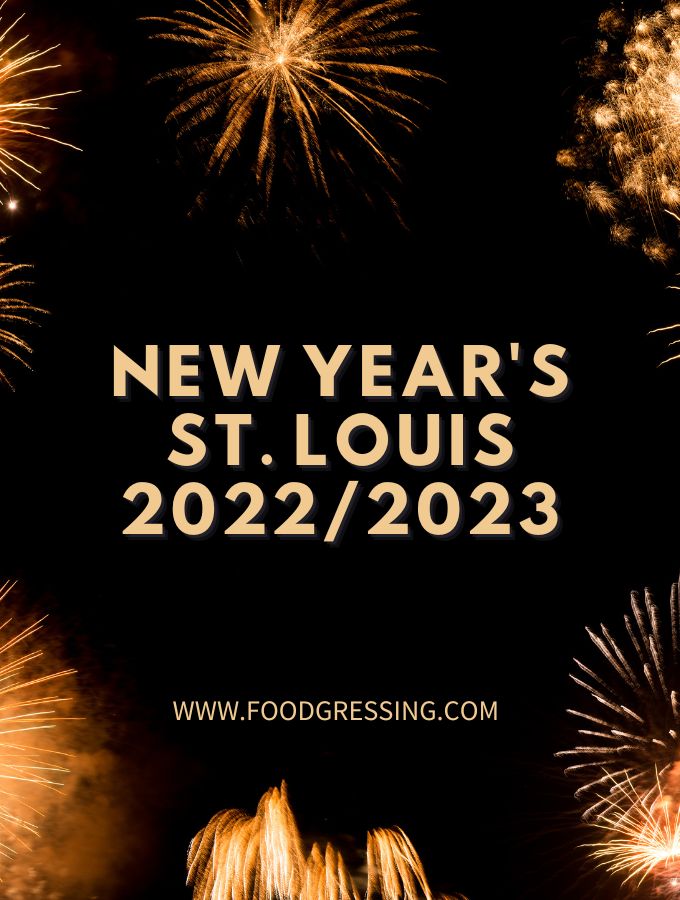 New Year's Eve St. Louis 2022 | New Year's Day 2023