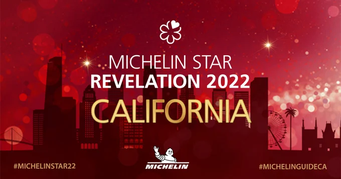 California MICHELIN Star Restaurants 2022 Revealed