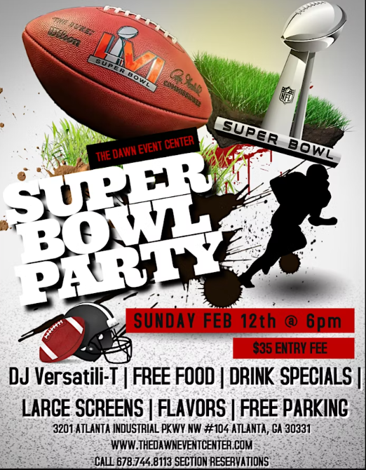 Super Bowl Watch Party 2022, Atlanta GA - Feb 13, 2022 - 5:30 PM