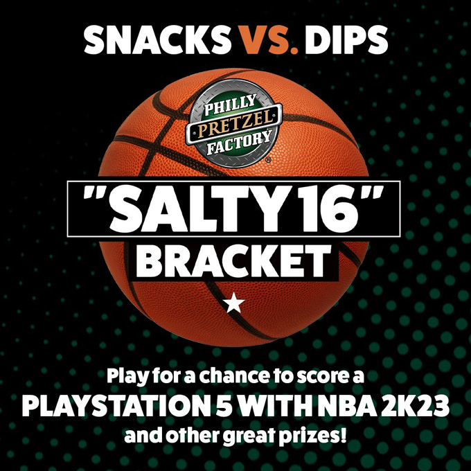 Philly Pretzel Factory Makes a Slam Dunk with "Salty 16" Bracket Contest