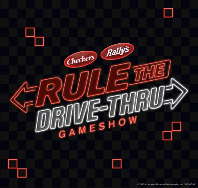 First ever QSR Game Show, Filmed in An Actual Drive-Thru Lane - Checkers & Rally's New "Rule the Drive-Thru" Game Show is Here