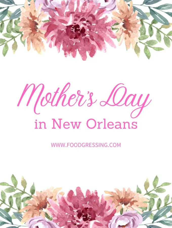 Mother's Day New Orleans 2023