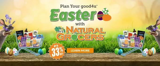 Plan a good4u Easter with Natural Grocers