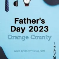 Father's Day Orange County 2023