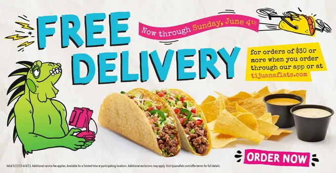 Tijuana Flats announces Free Delivery for a limited time