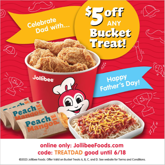 Celebrate Father's Day at Jollibee Exclusive Offer