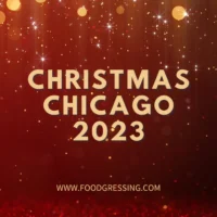 Christmas Chicago 2023: Dinner, Turkey to Go, Restaurants