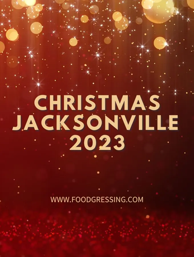 Christmas Jacksonville 2023: Dinner, Turkey to Go, Restaurants