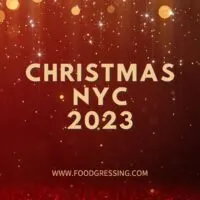 Christmas NYC 2023: Dinner, Turkey to Go, Restaurants