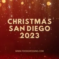 Christmas San Diego 2023: Dinner, Turkey to Go, Restaurants