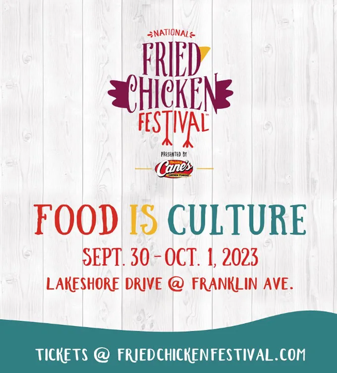 National Fried Chicken Festival Announces Third Culinary Stage and Other New Experiences for Sixth Annual Event