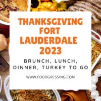 Thanksgiving Fort Lauderdale 2023: Dinner, Turkey to Go, Restaurants