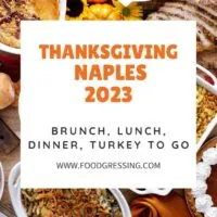 Thanksgiving Naples 2023: Dinner, Turkey to Go, Restaurants