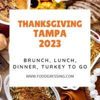 Thanksgiving Tampa 2023: Dinner, Turkey to Go, Restaurants