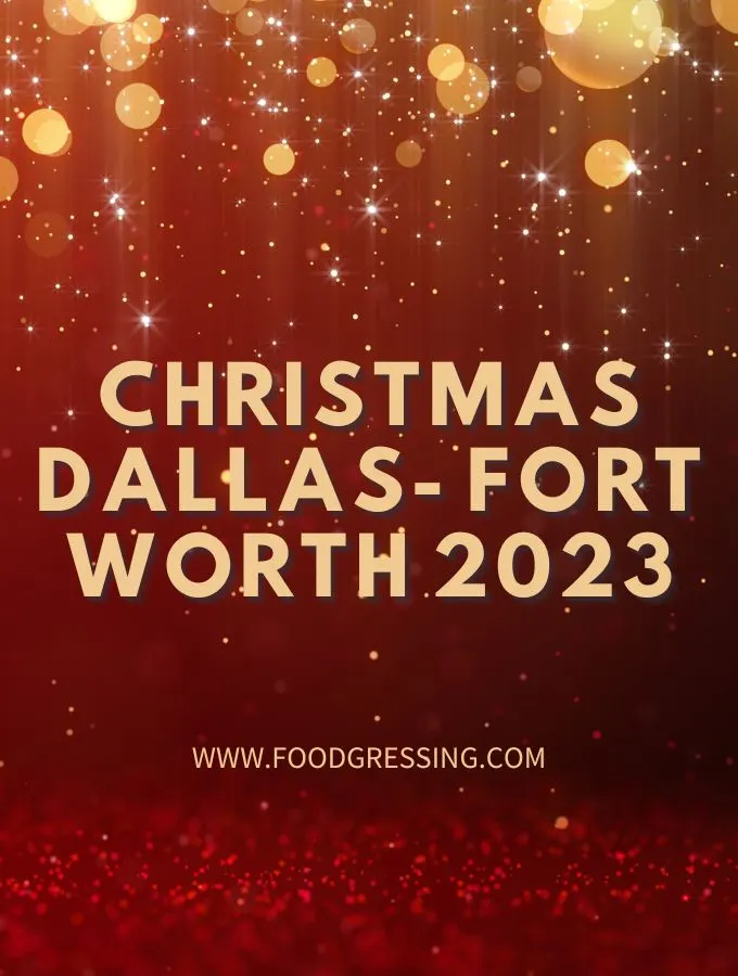Christmas Dallas - Fort Worth 2023: Dinner, Turkey to Go, Restaurants