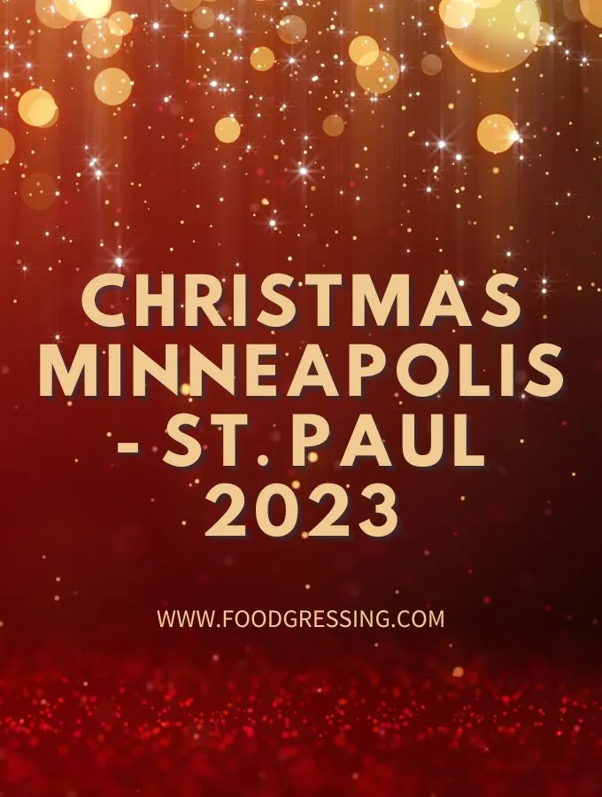Christmas Minneapolis - St. Paul 2023: Dinner, Turkey to Go, Restaurants
