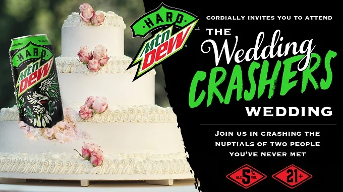 HARD MTN DEW® Will Pay For Your Wedding - With A Catch: Only Wedding Crashers Are Invited
