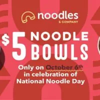 Every Noodle Dish On The Menu For Only $5 At Noodles & Company In Celebration Of National Noodle Day