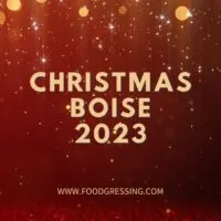 Christmas Boise 2023: Dinner, Turkey to Go, Restaurants