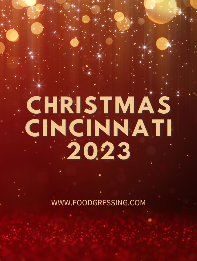 Christmas Cincinnati 2023 Dinner, Turkey to Go, Restaurants