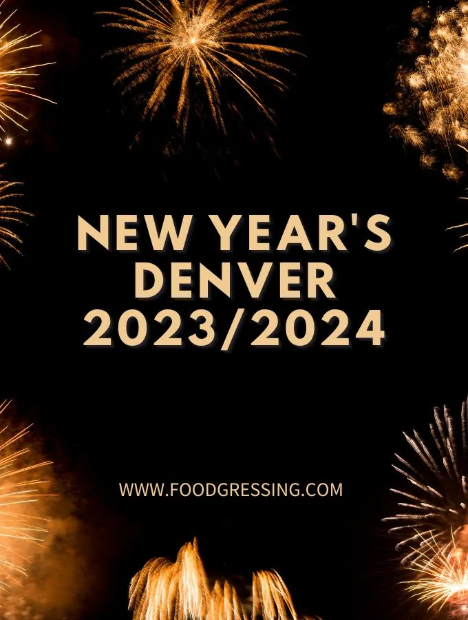 New Year's Eve Denver 2023 | New Year's Day 2024